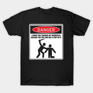 Danger Drumming T-Shirt